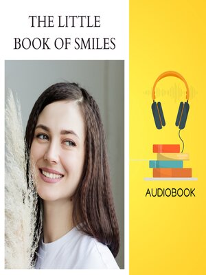 cover image of The Little Book of Smiles